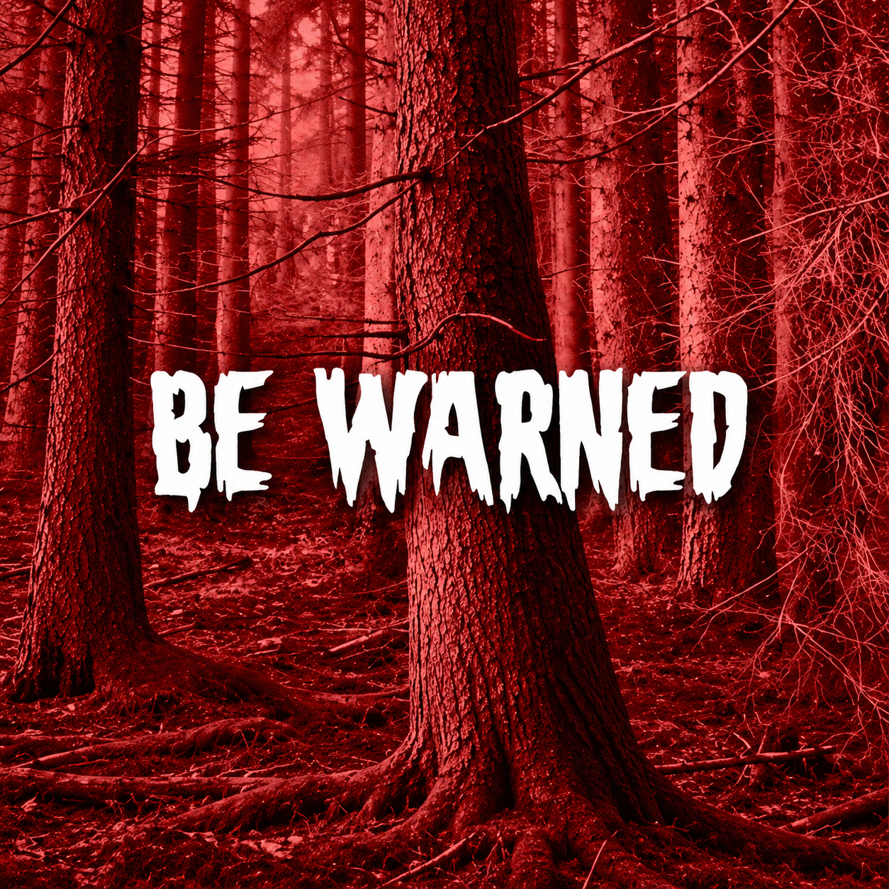 be warned 2
